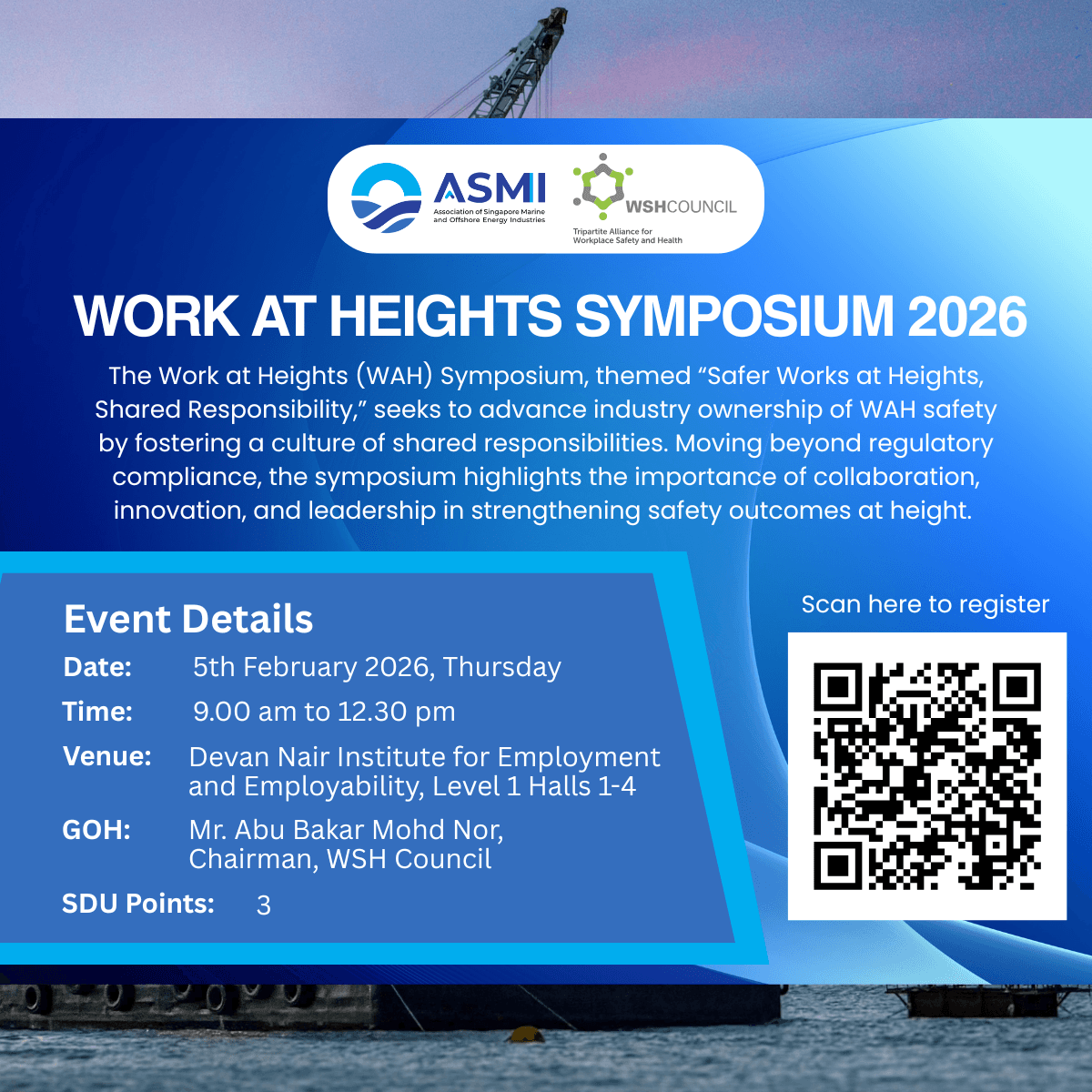 Invitation to Work at Heights Symposium 2026 - “Safer Works at Heights, Shared Responsibility”